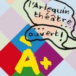 l’Arlequin théâtre ouvert