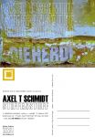 Axel T Schmidt – Stiffenstuff / Pozvánka