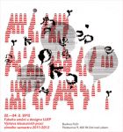 Pozvánka na výstavu klauzurních prací studentů FUD UJEP 22.—24. 2. 2012